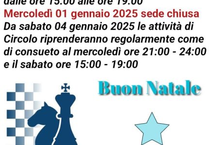 Chiusura natalizia 2024/2025 - Circolo di Scacchi Bergamo e Provincia